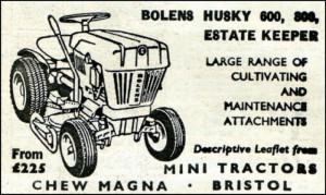 Bolens Husky 600, 800, Estate Keeper advert. Mini Tractors, Chew Magna, Bristol.